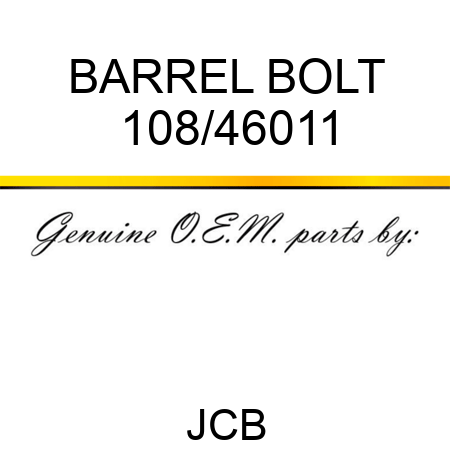 BARREL BOLT 108/46011