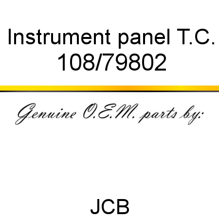Instrument, panel, T.C. 108/79802