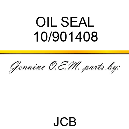 OIL SEAL 10/901408
