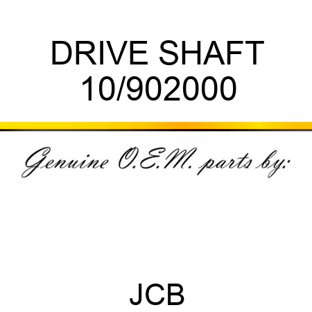 DRIVE SHAFT 10/902000