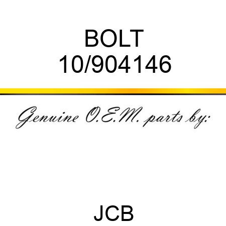 BOLT 10/904146