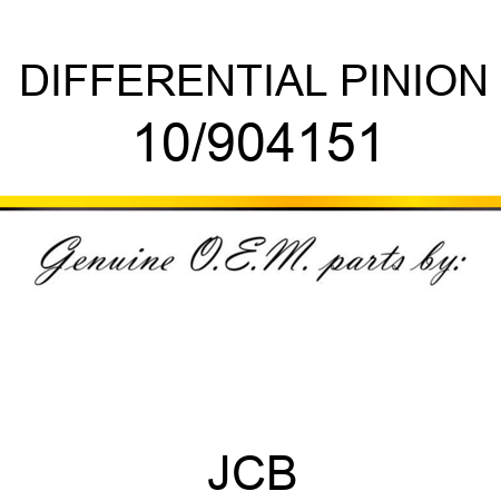DIFFERENTIAL PINION 10/904151