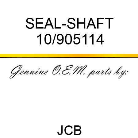 SEAL-SHAFT 10/905114
