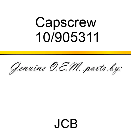 Capscrew 10/905311