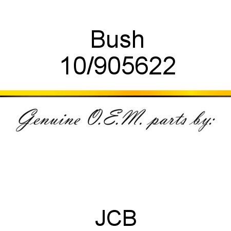 Bush 10/905622