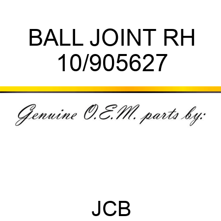 BALL JOINT RH 10/905627