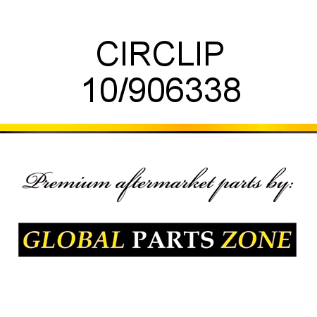 CIRCLIP 10/906338