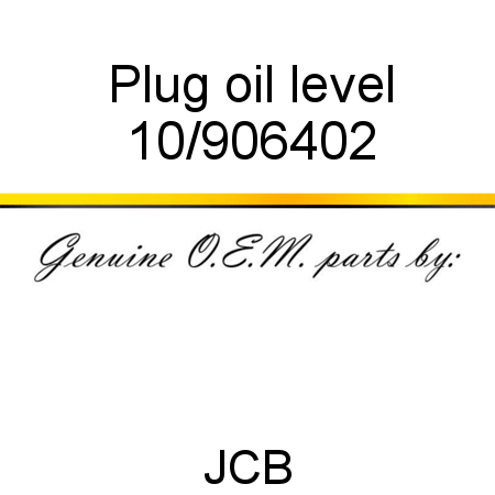 Plug, oil level 10/906402