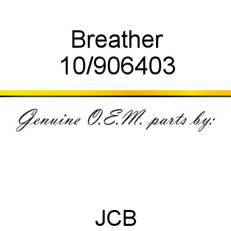 Breather 10/906403