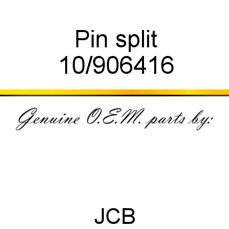 Pin, split 10/906416