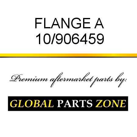 FLANGE A 10/906459