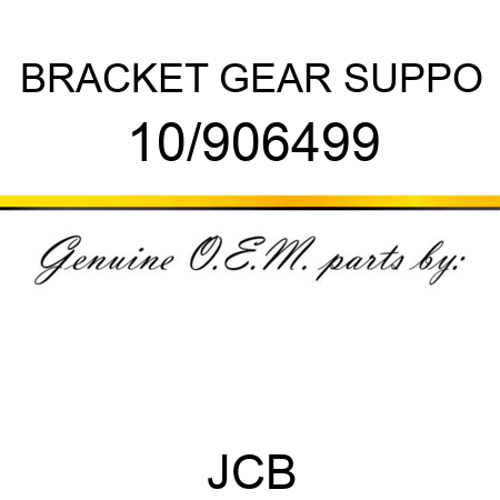 BRACKET GEAR SUPPO 10/906499