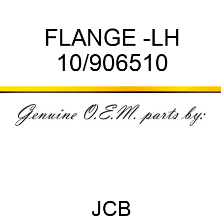 FLANGE -LH 10/906510