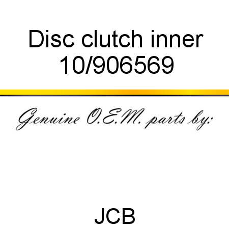 Disc, clutch, inner 10/906569
