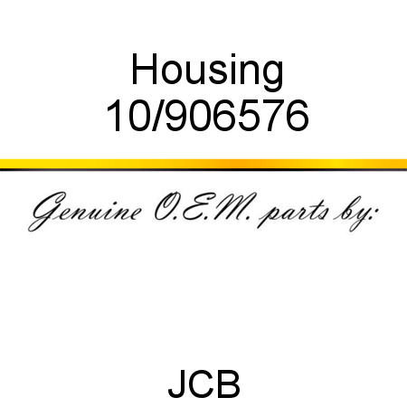 Housing 10/906576