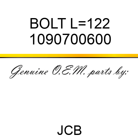 BOLT L=122 1090700600