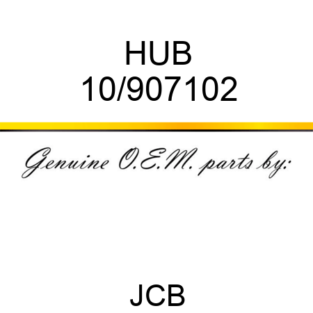 HUB 10/907102