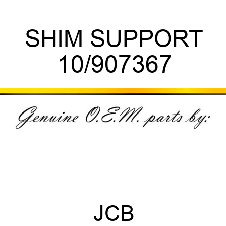 SHIM SUPPORT 10/907367