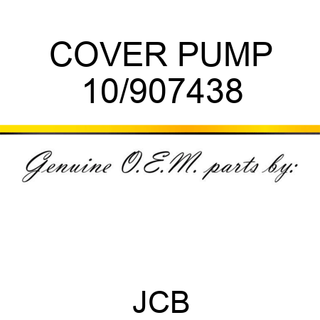COVER PUMP 10/907438