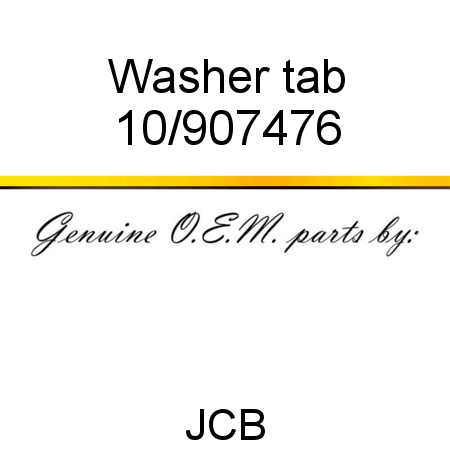 Washer, tab 10/907476