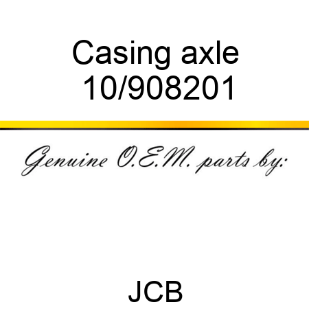 Casing axle 10/908201