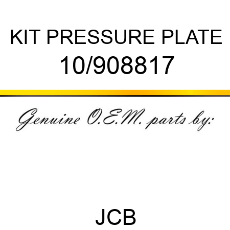 KIT PRESSURE PLATE 10/908817