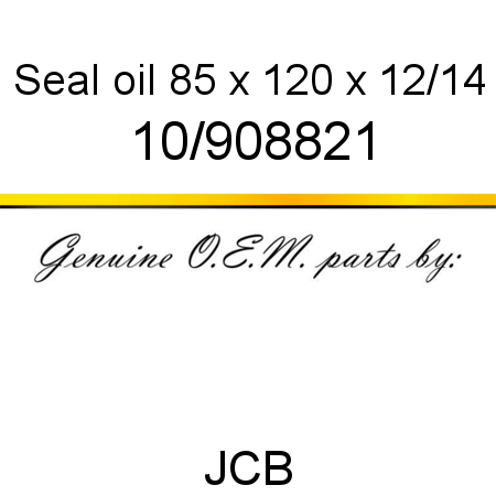 Seal, oil, 85 x 120 x 12/14 10/908821