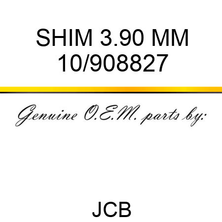 SHIM, 3.90 MM 10/908827