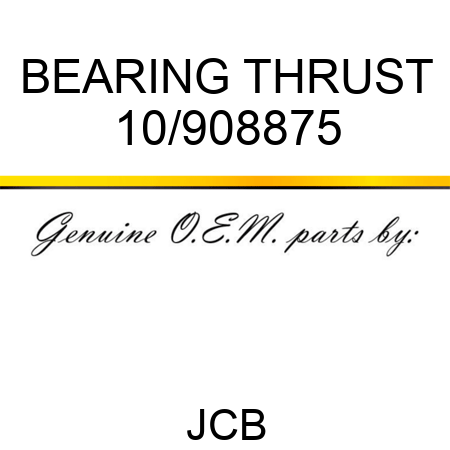 BEARING THRUST 10/908875