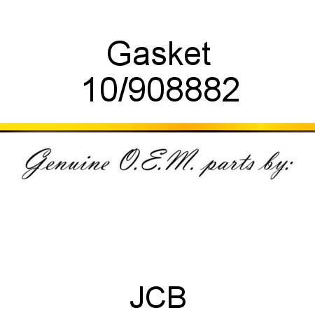 Gasket 10/908882