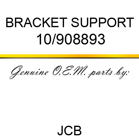 BRACKET SUPPORT 10/908893