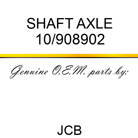 SHAFT AXLE 10/908902