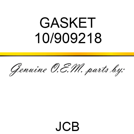 GASKET 10/909218