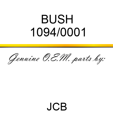 BUSH 1094/0001