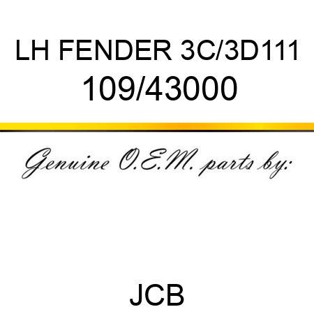 LH FENDER 3C/3D111 109/43000