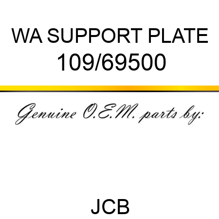 WA SUPPORT PLATE 109/69500