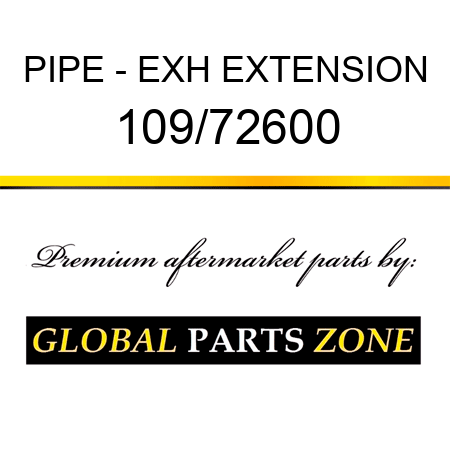 PIPE - EXH EXTENSION 109/72600
