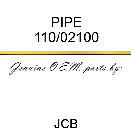 PIPE 110/02100
