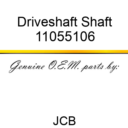 Driveshaft Shaft 11055106