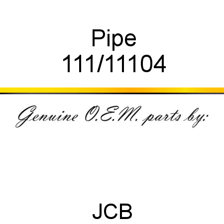 Pipe 111/11104