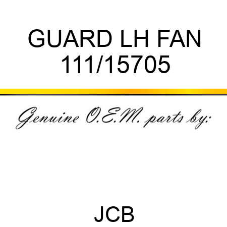 GUARD LH FAN 111/15705