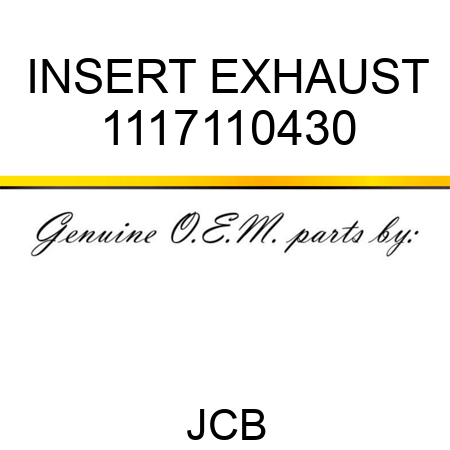 INSERT EXHAUST 1117110430