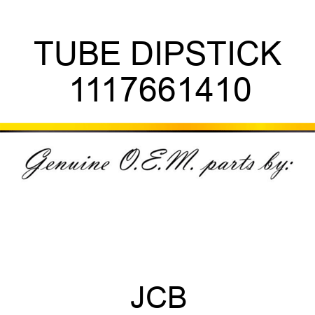 TUBE DIPSTICK 1117661410