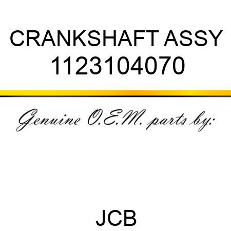 CRANKSHAFT ASSY 1123104070