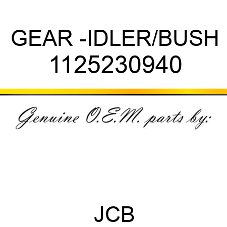 GEAR -IDLER/BUSH 1125230940