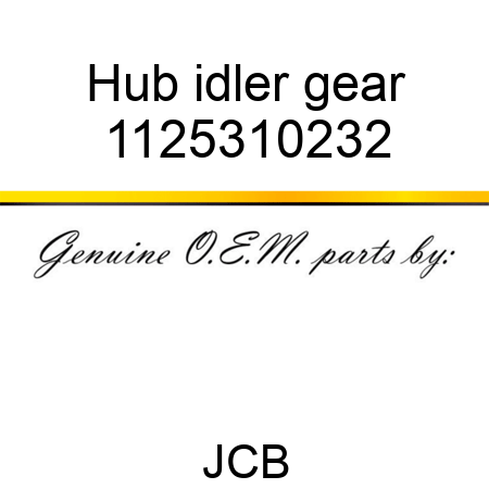 Hub idler gear 1125310232