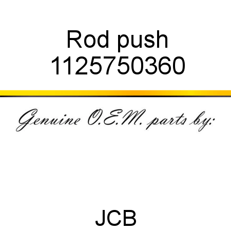 Rod, push 1125750360