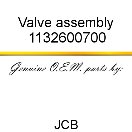 Valve, assembly 1132600700