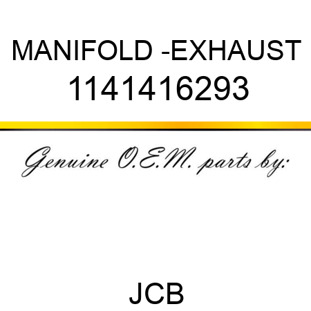 MANIFOLD -EXHAUST 1141416293