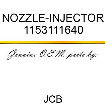NOZZLE-INJECTOR 1153111640